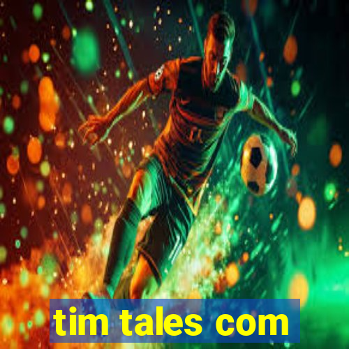 tim tales com